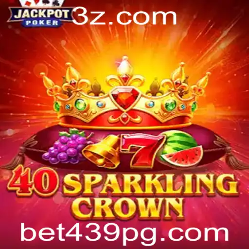 Descubra a Emoção e Estratégia de 40SparklingCrown com bet439